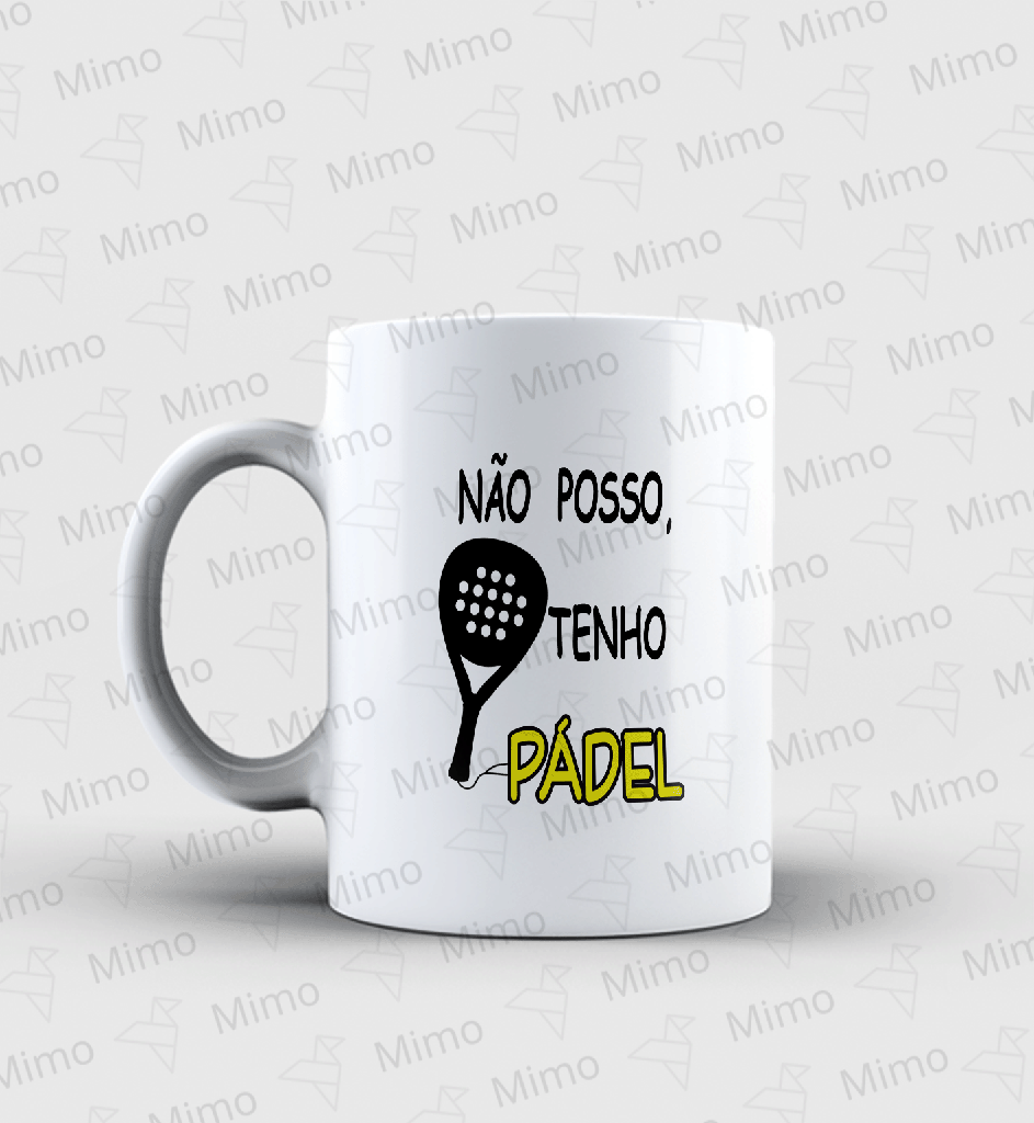 Caneca - Não posso, tenho padel